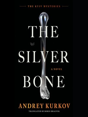 cover image of The Silver Bone